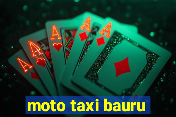 moto taxi bauru