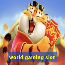 world gaming slot