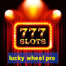 lucky wheel pro