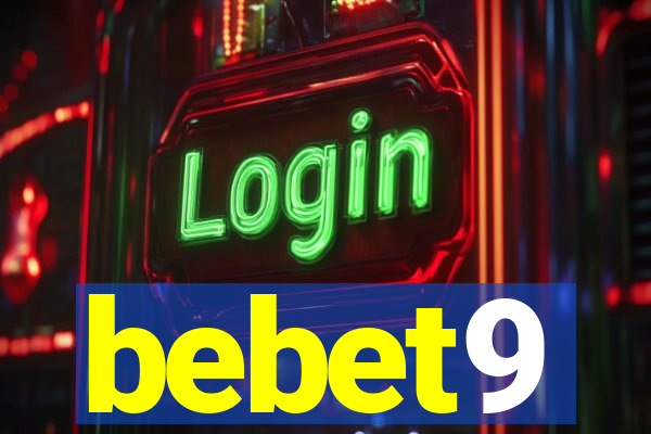 bebet9