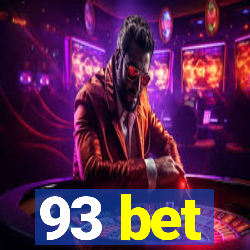 93 bet