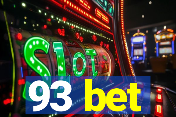 93 bet