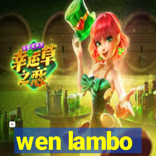 wen lambo