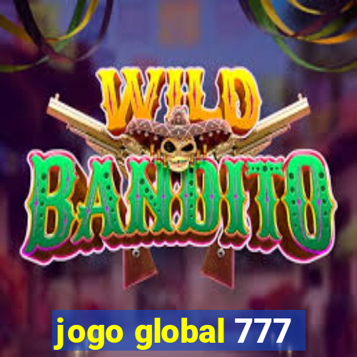 jogo global 777