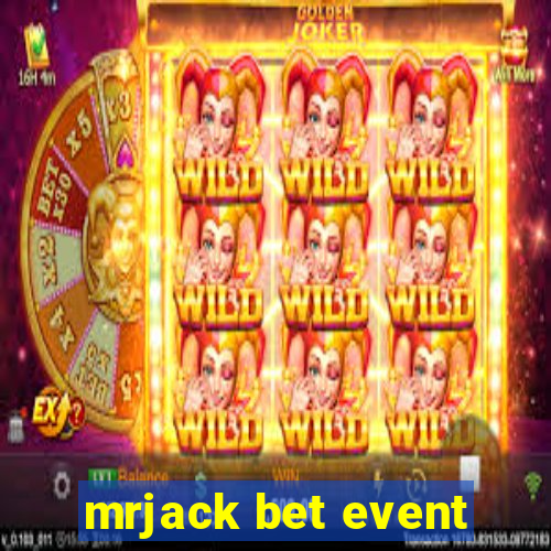 mrjack bet event