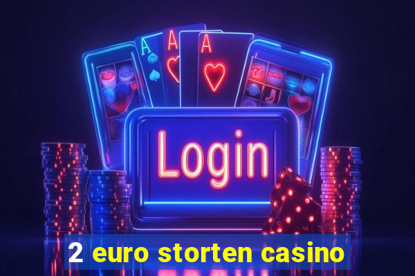 2 euro storten casino