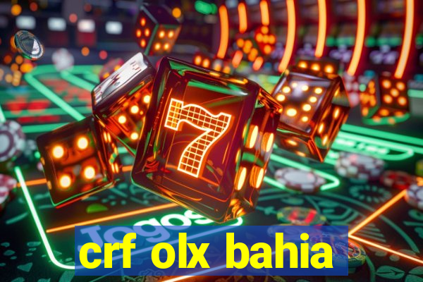 crf olx bahia