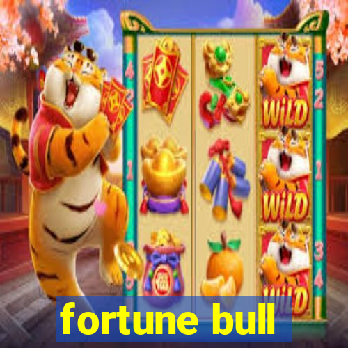 fortune bull