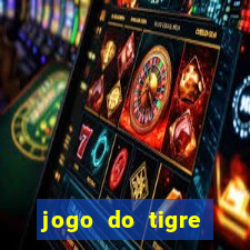 jogo do tigre esporte da sorte