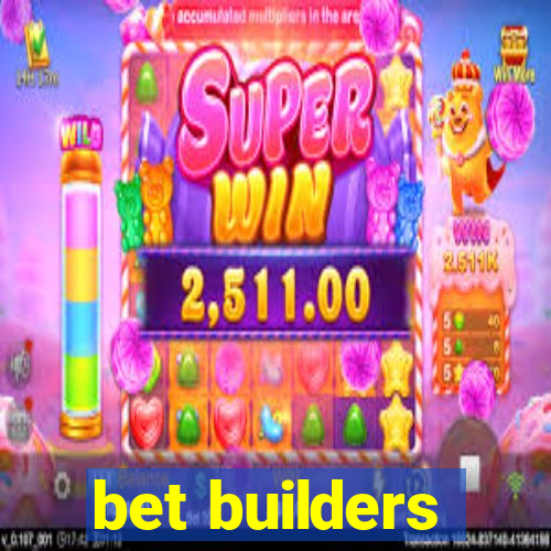 bet builders