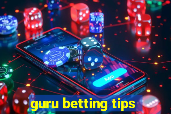 guru betting tips