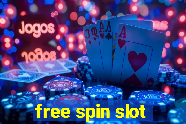 free spin slot