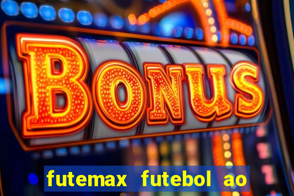 futemax futebol ao vivo real madrid