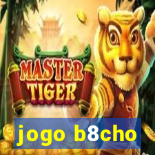 jogo b8cho