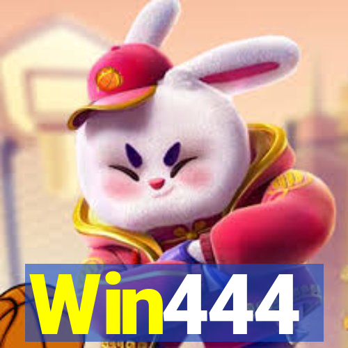 Win444