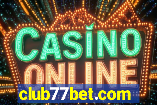 club77bet.com