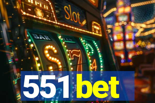 551 bet