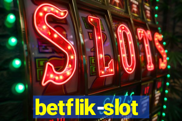 betflik-slot