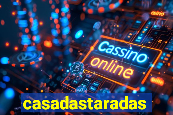 casadastaradas