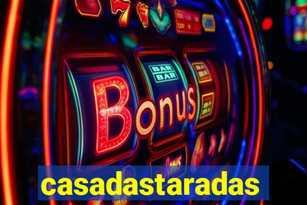 casadastaradas