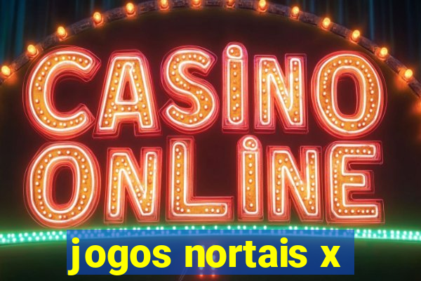 jogos nortais x