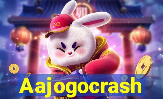 Aajogocrash