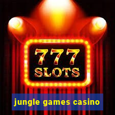 jungle games casino