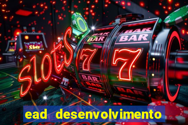 ead desenvolvimento de jogos