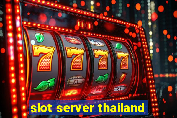 slot server thailand