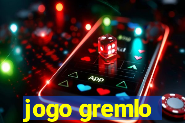 jogo gremlo