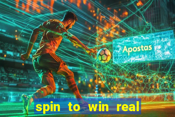 spin to win real cash game