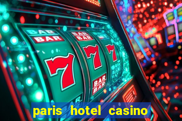 paris hotel casino las vegas nevada