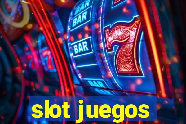 slot juegos