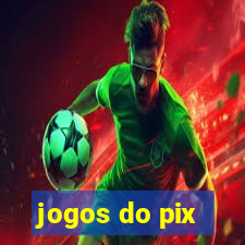 jogos do pix