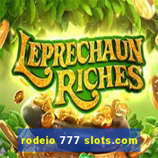 rodeio 777 slots.com