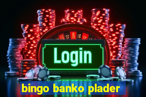 bingo banko plader