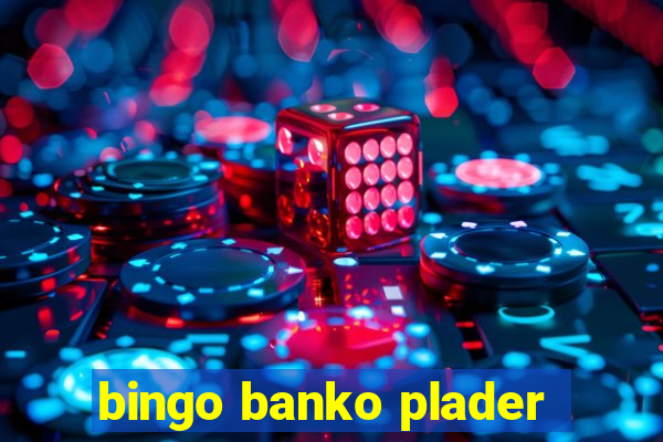 bingo banko plader