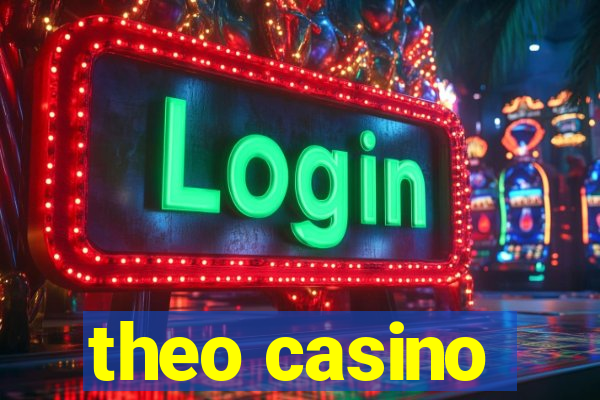 theo casino