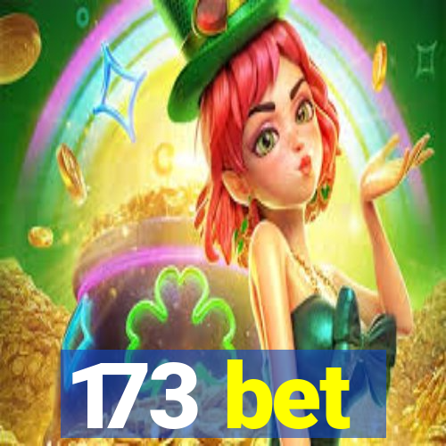 173 bet