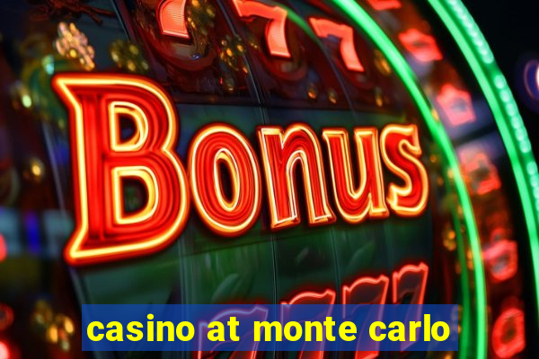 casino at monte carlo