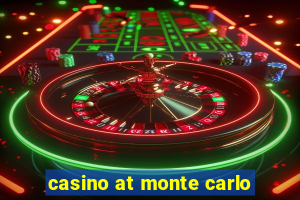 casino at monte carlo