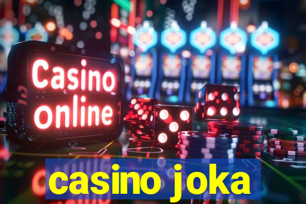 casino joka