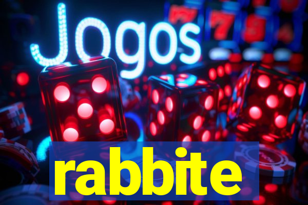 rabbite