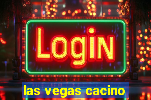 las vegas cacino