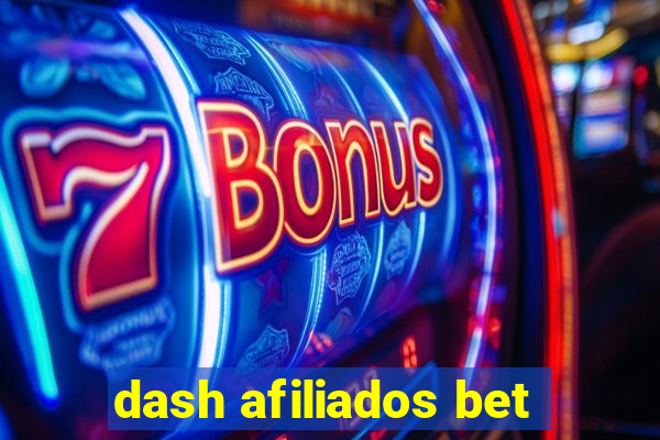 dash afiliados bet