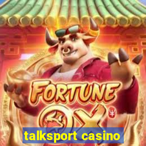 talksport casino