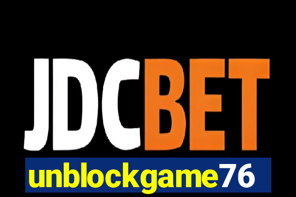 unblockgame76