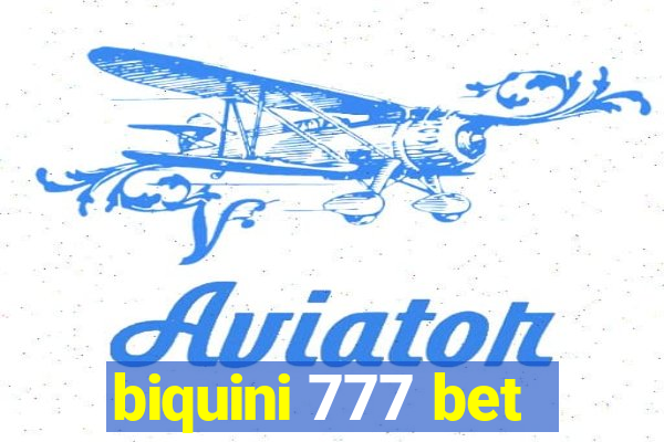 biquini 777 bet