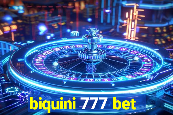 biquini 777 bet