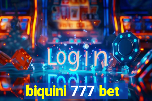 biquini 777 bet